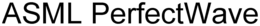ASML PERFECTWAVE trademark