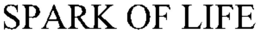 SPARK OF LIFE trademark