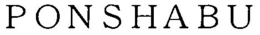 PONSHABU trademark
