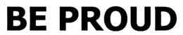 BE PROUD trademark