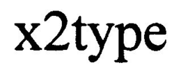 X2TYPE trademark