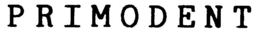 PRIMODENT trademark