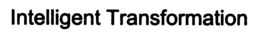 INTELLIGENT TRANSFORMATION trademark