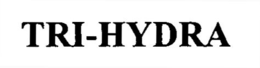 TRI-HYDRA trademark