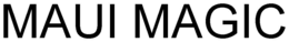 MAUI MAGIC trademark