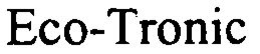 ECO-TRONIC trademark