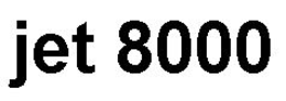 JET 8000 trademark