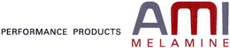PERFORMANCE PRODUCTS AMI MELAMINE trademark