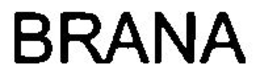 BRANA trademark