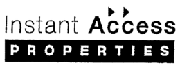 INSTANT ACCESS PROPERTIES trademark