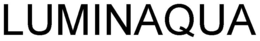 LUMINAQUA trademark