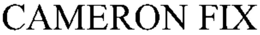 CAMERON FIX trademark