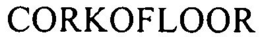 CORKOFLOOR trademark