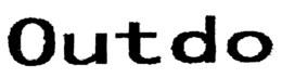 OUTDO trademark