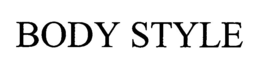 BODY STYLE trademark