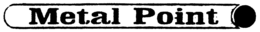 METAL POINT trademark