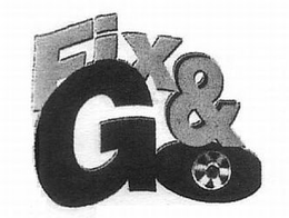 FIX & GO trademark