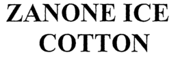 ZANONE ICE COTTON trademark