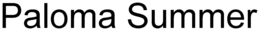 PALOMA SUMMER trademark
