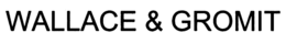 WALLACE & GROMIT trademark