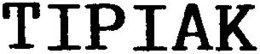 TIPIAK trademark