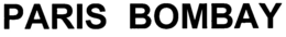PARIS BOMBAY trademark