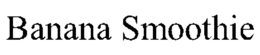 BANANA SMOOTHIE trademark