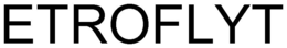 ETROFLYT trademark