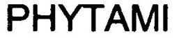 PHYTAMI trademark