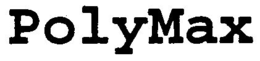 POLYMAX trademark