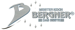 B MEISTER KOCH BERGNER DAS BESTE trademark