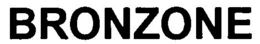 BRONZONE trademark