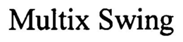 MULTIX SWING trademark