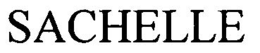 SACHELLE trademark