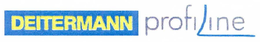 DEITERMANN PROFILINE trademark