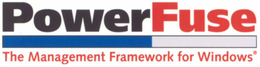 POWERFUSE THE MANAGEMENT FRAMEWORK FOR WINDOWS trademark