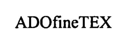 ADOFINETEX trademark