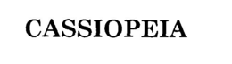 CASSIOPEIA trademark