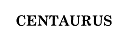 CENTAURUS trademark