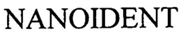 NANOIDENT trademark