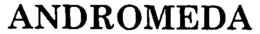 ANDROMEDA trademark