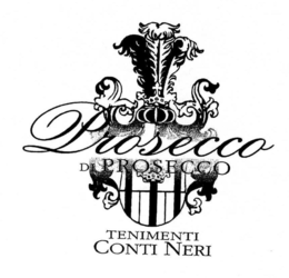 PROSECCO DI PROSECCO TENIMENTI CONTI NERI trademark