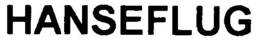 HANSEFLUG trademark