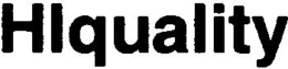 HLQUALITY trademark