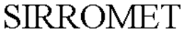 SIRROMET trademark