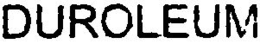 DUROLEUM trademark
