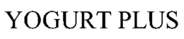 YOGURT PLUS trademark