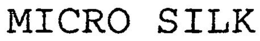 MICRO SILK trademark