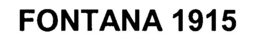 FONTANA 1915 trademark