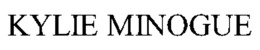 KYLIE MINOGUE trademark